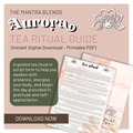 AURORA Tea Ritual Guide “Start Your Day With Gratitude” - Printable PDF